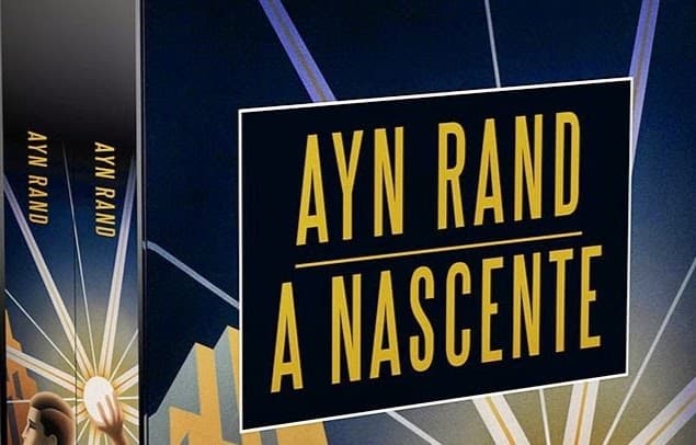 A Nascente, de Ayn Rand: o padrão moral entre o indivíduo e o coletivo.