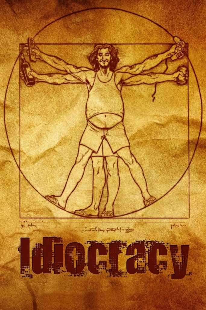 Idiocracia - a apoteose de uma sociedade medíocre 1 Idiocracia - a construção de uma sociedade medíocre