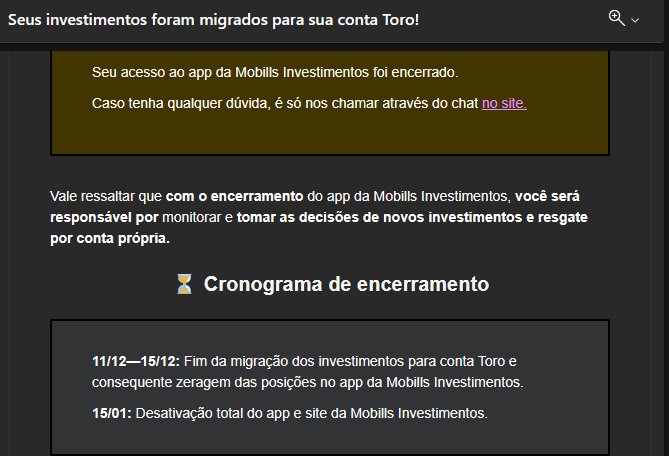 O fim da Mobills Investimentos como robôs de investimentos 
com a transferência para a conta da Toro